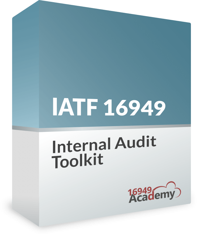 IATF 16949:2016 Internal Audit Toolkit - 16949Academy