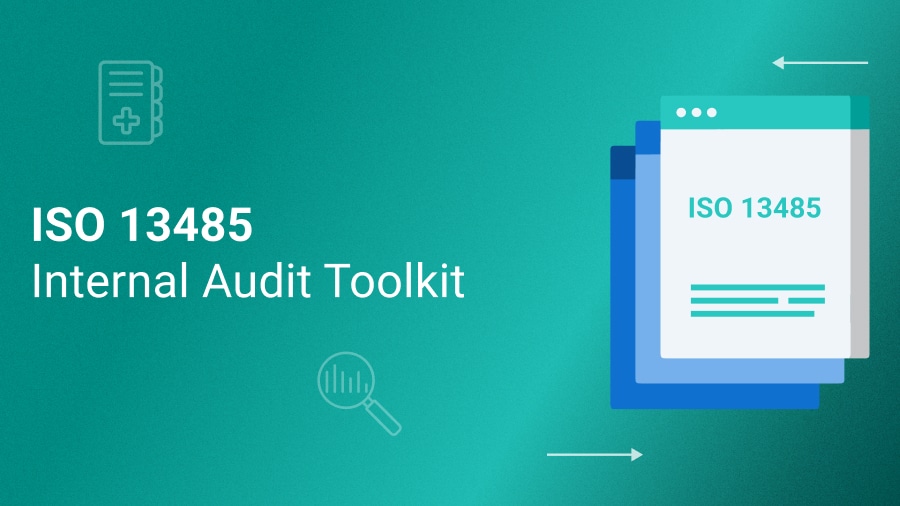 ISO 13485 Internal Audit Toolkit - 13485Academy