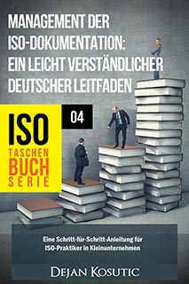 Management der ISO-Dokumentation: Ein leicht verständlicher deutscher Leitfaden