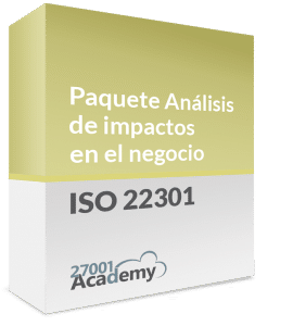 Paquete ISO 22301 Análisis de impactos en el negocio - 27001Academy