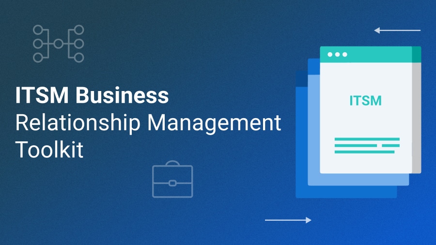 ITSM Business Relationship Management Toolkit - 20000Academy