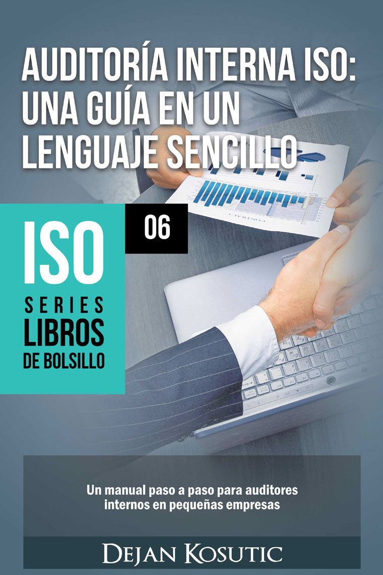 Auditoría interna ISO: Una guía en un lenguaje sencillo - AdviseraBooks