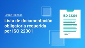 Descargas gratuitas en español para ISO 22301 e ISO 27001