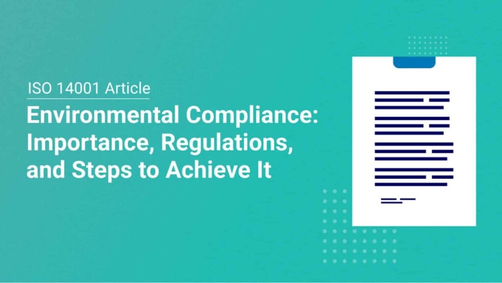 Environmental Compliance - Why it Matters and How To Obtain It - Advisera