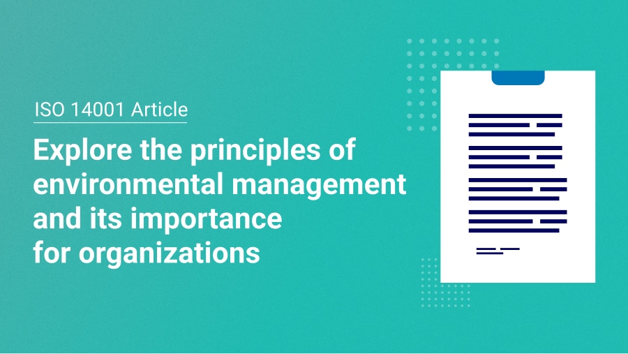 What is environmental management, and why should you care? - Advisera