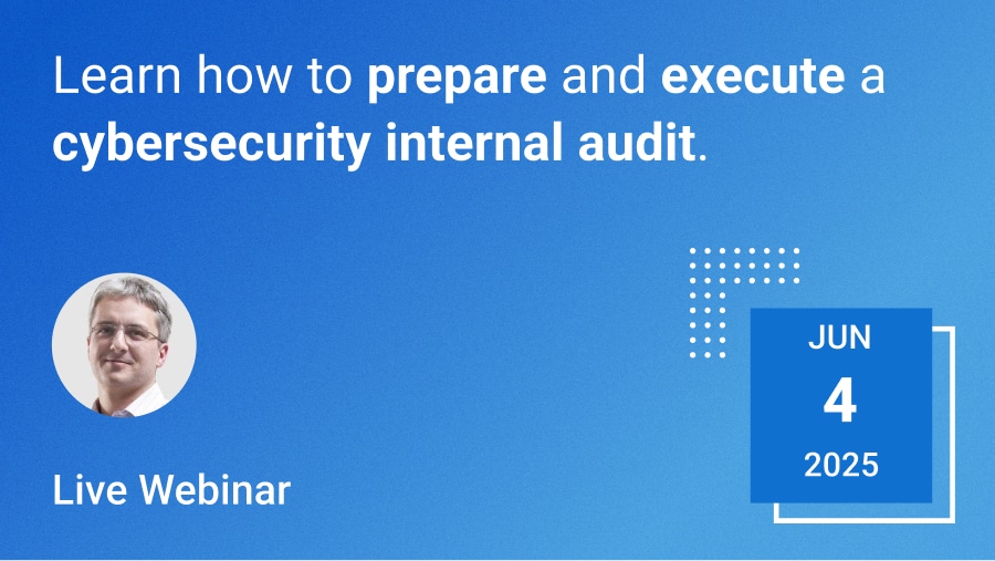 How to Perform Internal Audits for ISO 27001, NIS2, and DORA