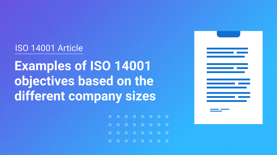 ISO 14001 objectives: Examples for different company sizes