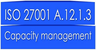 ISO 27001 capacity management: How to implement control A.12.1.3