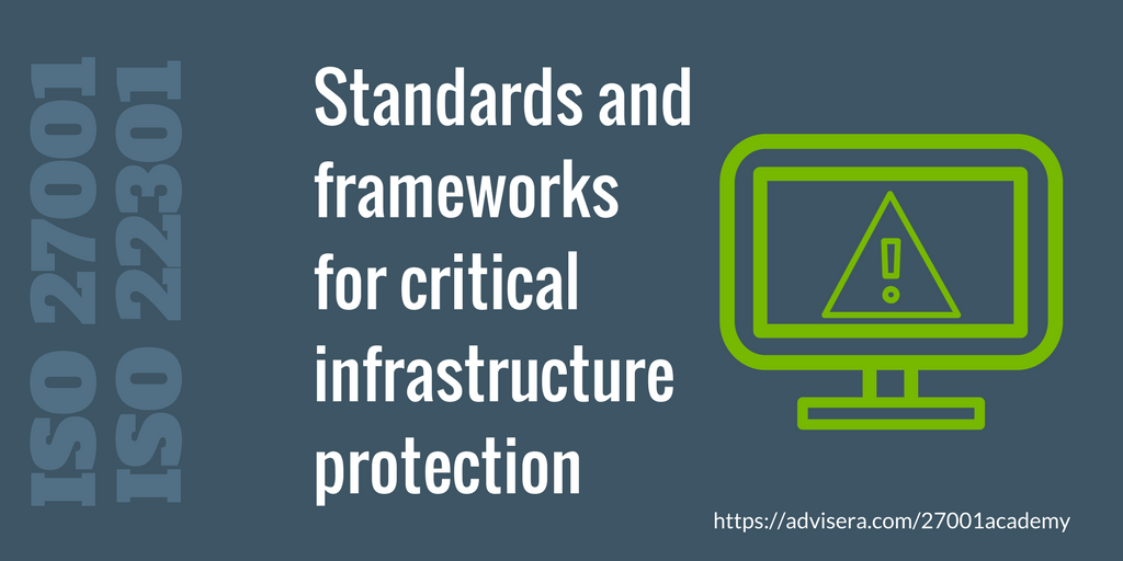 Standards and frameworks for critical infrastructure protection