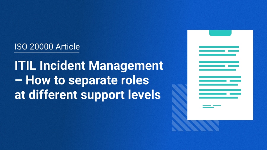 Itil Incident Management How To Separate Support Level Roles